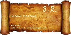 Blond Roland névjegykártya